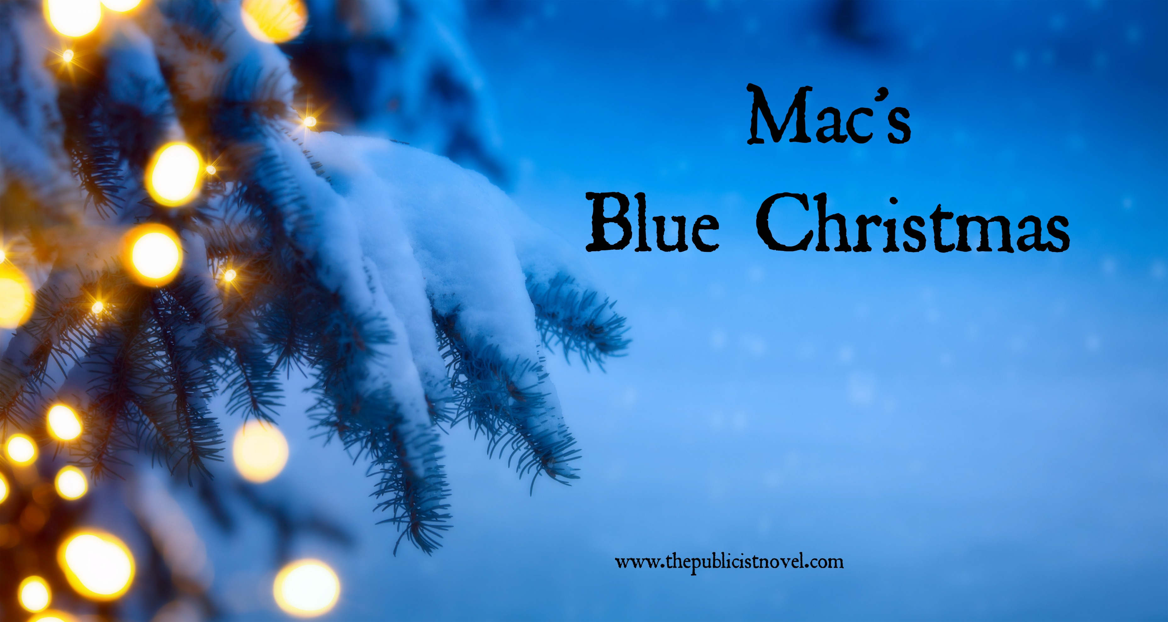 Mac’s Blue Christmas